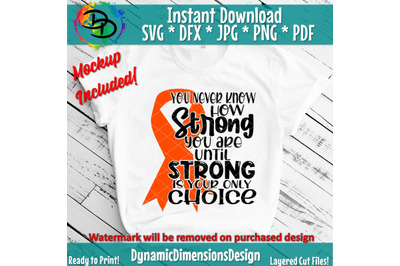 Orange Ribbon, Strong is your Only Choice svg, Ribbon svg, Leukemia Ca