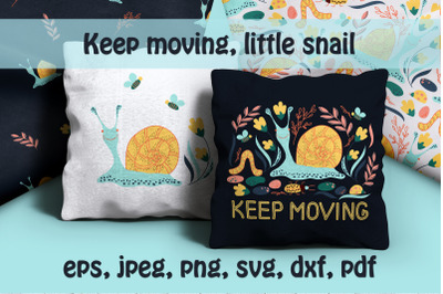 Keep moving, little snail