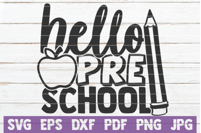 Hello Preschool SVG Cut File