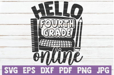 Hello Fourth Grade Online SVG Cut File