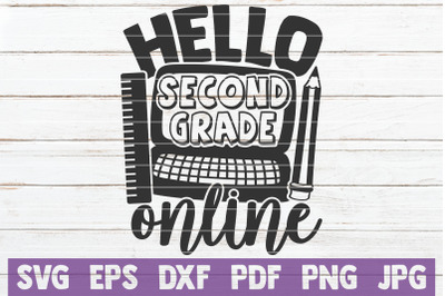 Hello Second Grade Online SVG Cut File