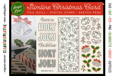Foil Quill Christmas Slimline Card digi stamp single line DL