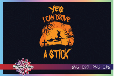 Yes I can drive a stick Graphic