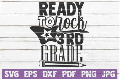 Ready To Rock 3rd Grade SVG Cut File