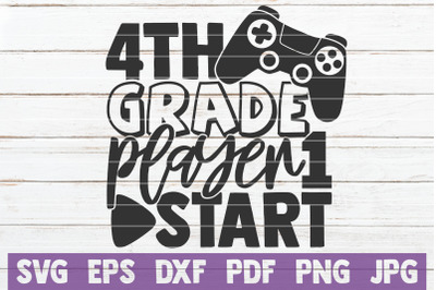 4th Grade Player 1 Start SVG Cut File