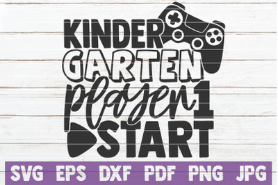 Kindergarten Player 1 Start SVG Cut File