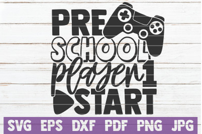 Preschool Player 1 Start SVG Cut File