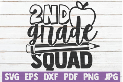 2nd Grade Squad SVG Cut File