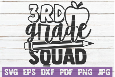 3rd Grade Squad SVG Cut File