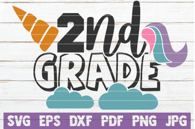 2nd Grade Unicorn SVG Cut File