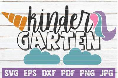 Kindergarten Unicorn SVG Cut File