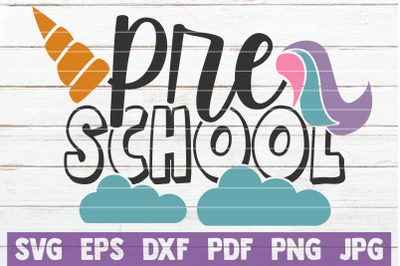 Preschool Unicorn SVG Cut File