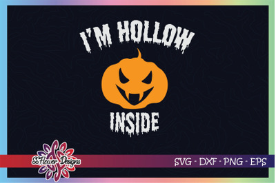 Im hollow insdie funny pumpkin halloween