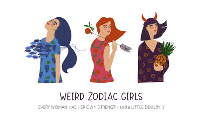 Weird Zodiac Girls