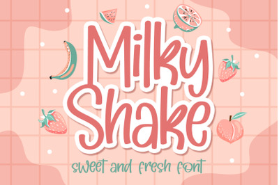 Milky Shake