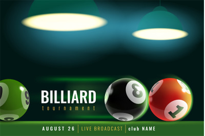 Billiards poster. Snooker tournament with 3d billiard balls and green