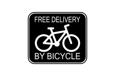 Signboard free delivery by bicycle