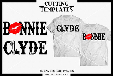 Bonnie and Clyde SVG, Couple Shirts, Silhouette, Cricut, SVG