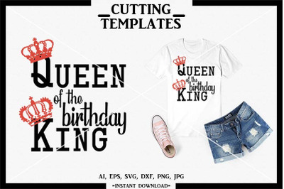 Queen of the Birthday King, Silhouette, Cricut, Cameo, SVG