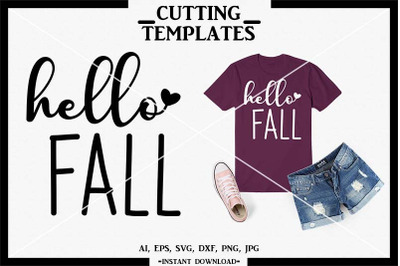 Hello Fall SVG, Autumn SVG, Silhouette, Cricut, Cameo, SVG