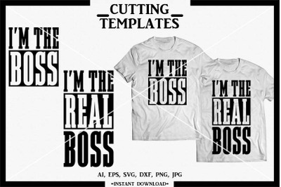 I&#039;m The Boss SVG, Couple Shirts, Silhouette, Cricut, Cameo