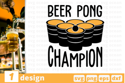 Beer pong champion,&nbsp;Beer quote