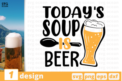 Today&#039;s soup is beer,&nbsp;Beer quote