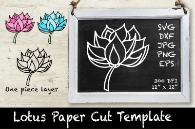 Lotus SVG. Lotus Paper Template. Lotus Cut Design