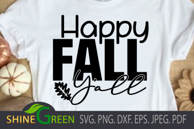 Happy Fall Yall SVG, Oak Leaves PNG EPS DXF
