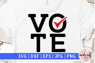 Vote - US Election SVG EPS DXF PNG