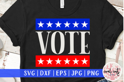 Vote - US Election SVG EPS DXF PNG