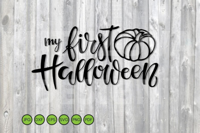 My 1st Halloween SVG with pumpkin. Quote for baby Halloween