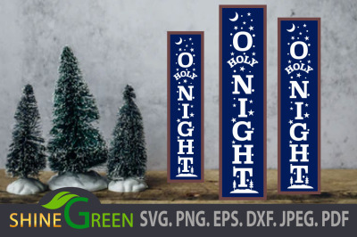 Christmas SVG O Holy Night Winter Vertical Porch Sign DXF PNG EPS