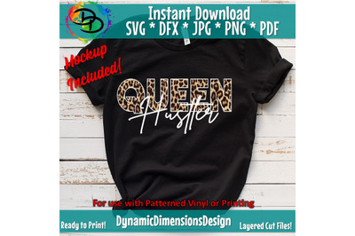 Queen Hustler SVG, Queen, Momlife SVG, Mom Svg, Mother Svg, Hustle SVG