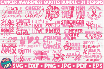 Cancer Awareness Quotes SVG Bundle | 24 designs