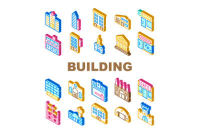 Building Architecture Collection Icons Set Vector Illustrations