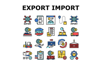 Export Import Logistic Collection Icons Set Vector