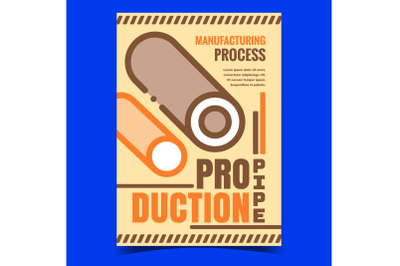 Pipe Production Creative Advertise Banner Vector