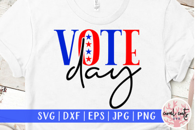 Vote day - US Election SVG EPS DXF PNG