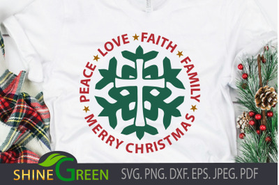 Christmas SVG - Snowflake Jesus Peace Love Faith Family SVG Cut File