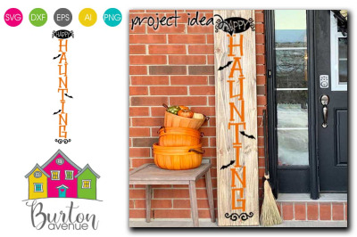 Happy Haunting Halloween SVG | Halloween Porch Sign SVG