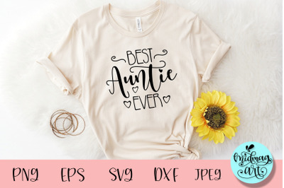 Best auntie ever svg, aunt shirt svg