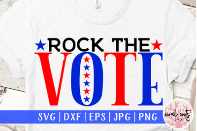 Rock the vote - US Election SVG EPS DXF PNG