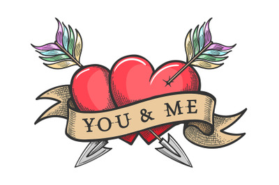 Two Hearts Pierced by Arrows and Ribbon with Lettering You And Me Tatt