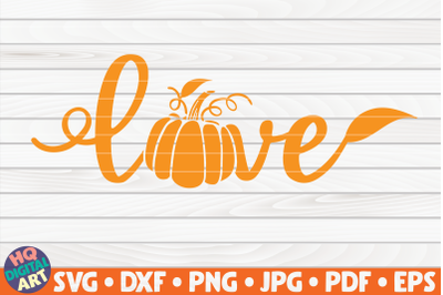 Love with pumpkin SVG | Fall quote