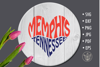 Memphis Tennessee Word Art Svg cut file, Heart typography
