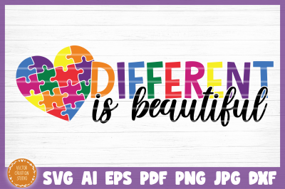 Autism Different Is Beautiful SVG Cut File