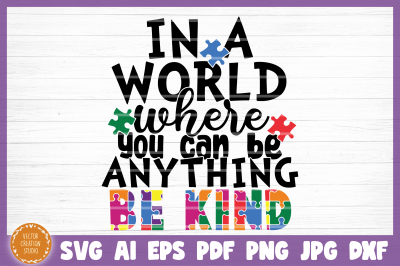 Autism Be Kind SVG Cut File