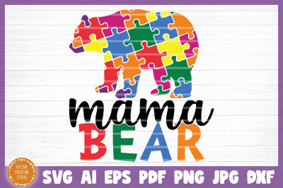 Autism Mama Bear SVG Cut File