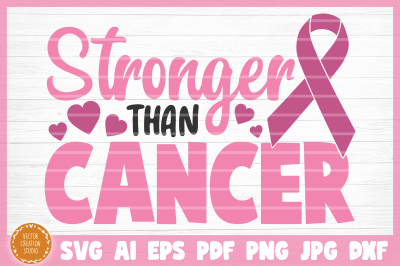 Stronger Than Cancer SVG Cut File